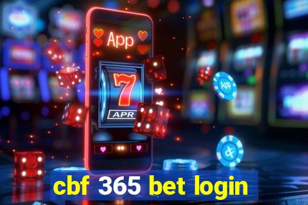 cbf 365 bet login